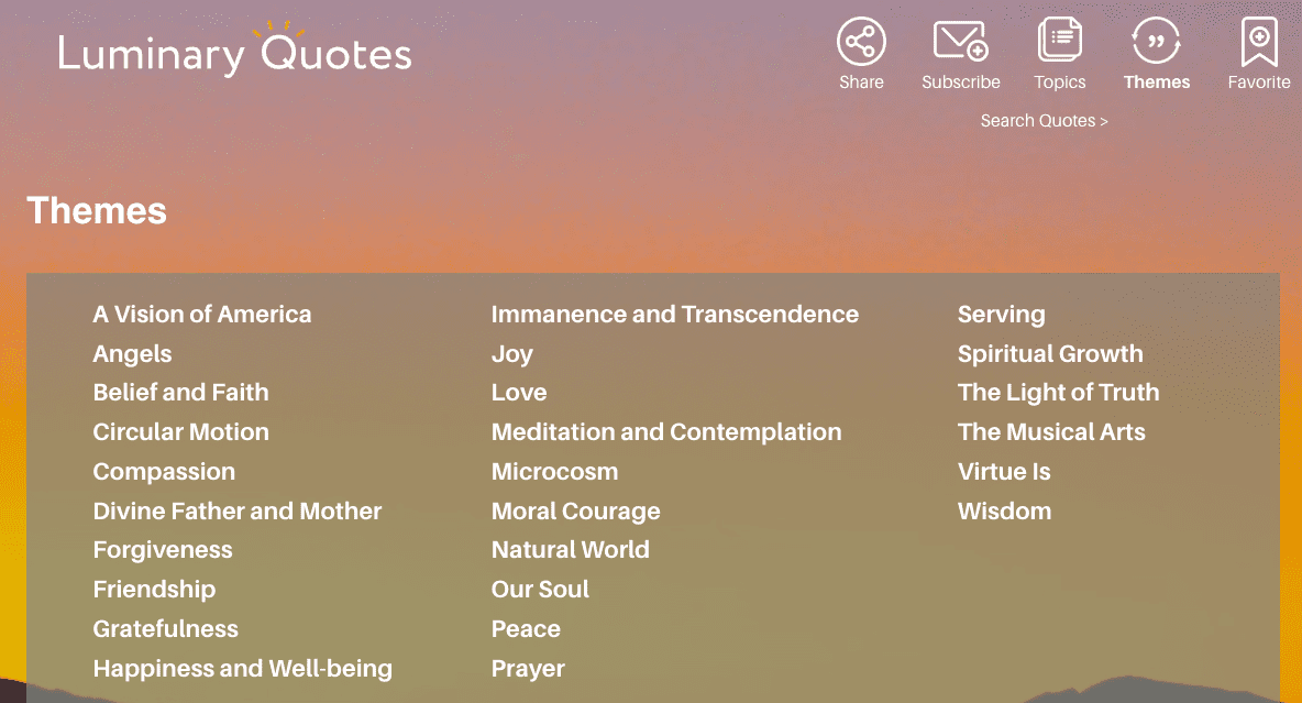 A website page titled Themes from Luminary Quotes lists various topics such as Compassion, Joy, Love, Forgiveness, Wisdom, and Spiritual Growth on a gradient background with navigation icons at the top.