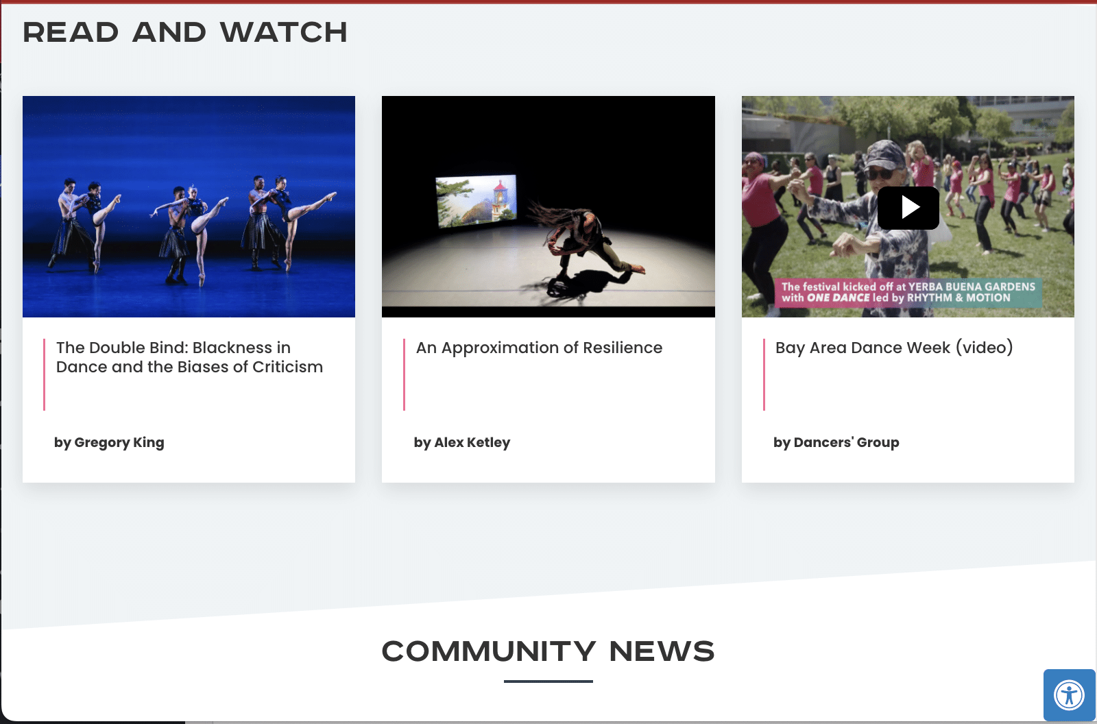 Three featured articles under Read and Watch: dancers performing on stage, a solo dancer in dramatic lighting, and a video still of a dance event outdoors. Titles and authors are displayed below each image.